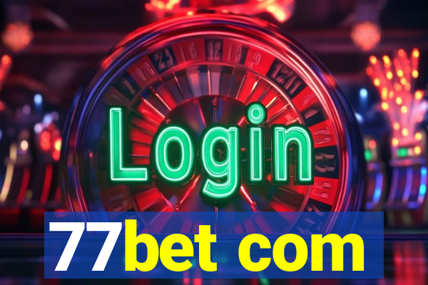 77bet com